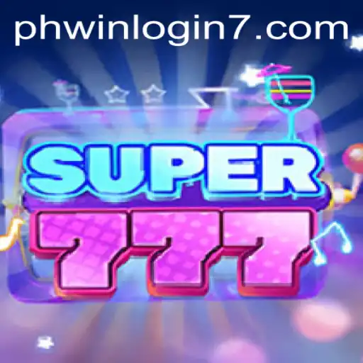 Explore the Excitement of Super777 and the Key to Phwin Login